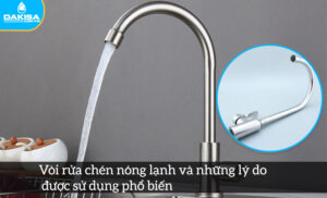 Vòi rửa chén nóng lạnh và những lý do được sử dụng phổ biến